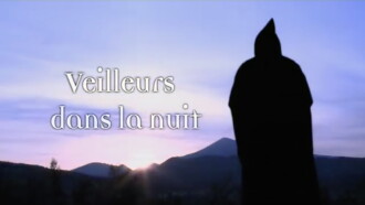 Veilleurs dans la nuit - Une journée monastique à l'Abbaye Sainte-Madeleine du Barroux Trailer
