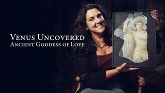 Venus Uncovered: Ancient Goddess of Love Trailer