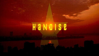 VIET≈NAM ≈ HANOISE Trailer
