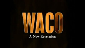Waco: A New Revelation Trailer