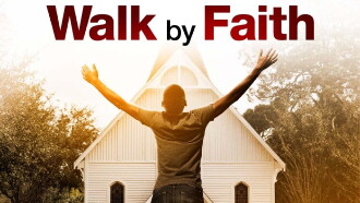 Walk By Faith Trailer