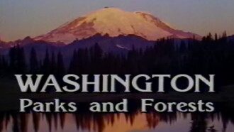 Washington: Parks and Forests Trailer