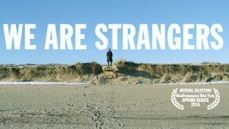 We Are Strangers Trailer