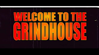 Welcome To the Grindhouse: The Making of Grindhouse Trailer