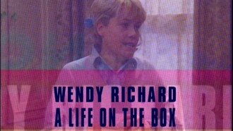 Wendy Richard: A Life on the Box Trailer