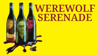 Werewolf Serenade Trailer