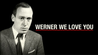 Werner We Love You Trailer