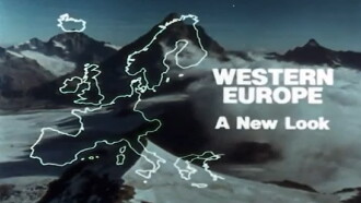 Western Europe: A New Look Trailer