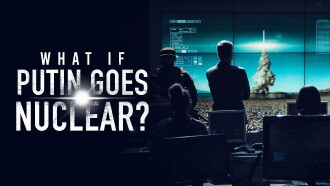 What If Putin Goes Nuclear? Trailer