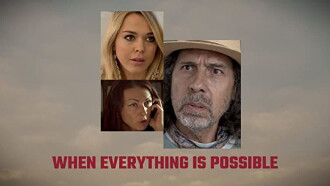 When Everything Is Possible Trailer