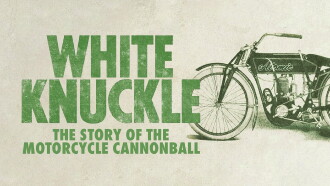 White Knuckle: The Story of the Motorcycle Cannonball Trailer