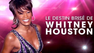 Whitney Houston, 10 ans déjà le destin brisé d’une étoile Trailer