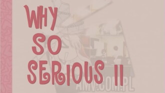 Why So Serious? II Trailer