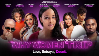 Why Women Trip Trailer