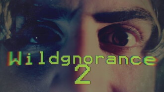 Wildgnorance 2: Time Paradox Trailer