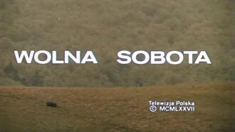 Wolna sobota Trailer