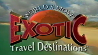 World's Most Exotic Travel Destinations, Vol. 14 Trailer