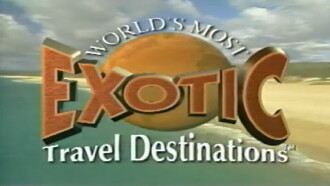 World's Most Exotic Travel Destinations, Vol. 8 Trailer