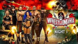 WrestleMania 37: Night 1 Trailer