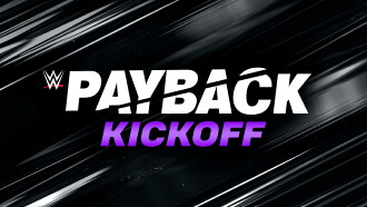 WWE Payback 2023 Kickoff Trailer