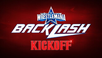 WWE Wrestlemania Backlash 2022 Kickoff Trailer