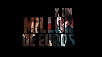 X Un Millón de Euros Trailer