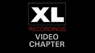 XL-Recordings: The Video Chapter Trailer