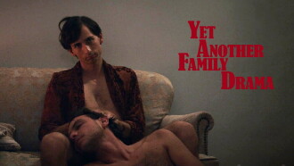 Yet Another Family Drama Trailer