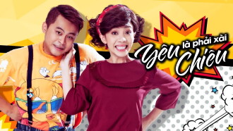 Yêu Là Phải Xài Chiêu Trailer