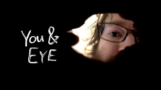 You & Eye Trailer