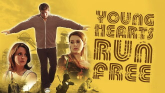 Young Hearts Run Free Trailer