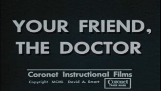 Your Friend, the Doctor Trailer