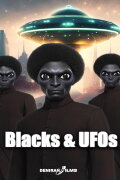 Blacks & UFOs
