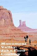 Monument Valley: John Ford Country