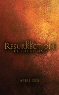 The Resurrection of the Christ: Part One