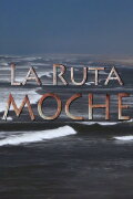 The Moche Route