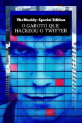 The Teenager Who Hacked Twitter