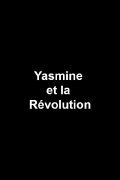 Yasmine et la Révolution
