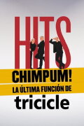 HITS chimpúm! La última función de Tricicle