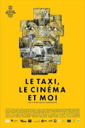 The Taxi, The Cinema and Me