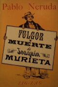 Fulgor y muerte de Joaquín Murrieta