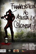 Frankenstein No Asusta en Colombia