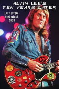 Alvin Lee & Ten Years Later: Live at Rockpalast 1978