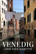 Venedig und das Ghetto
