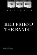 Her Friend the Bandit