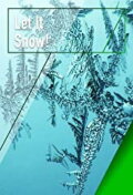 Let it Snow!