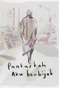 Pantaskah Aku Berhijab