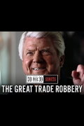 The Great Trade Robbery
