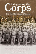 Triumph Over Prejudice: The Montford Point Marines