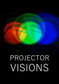 Projector Visions
